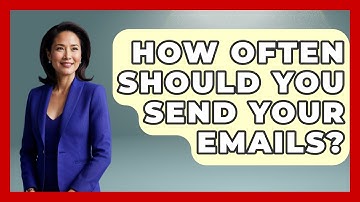 How Often Should You Send Your Emails? - TheEmailToolbox.com