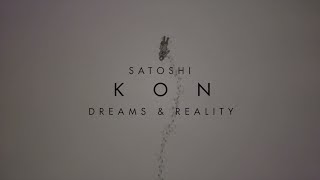 Satoshi Kon: Dreams and Reality - AMV