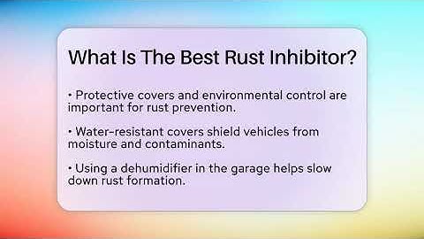 What Is The Best Rust Inhibitor? - Car Collector Enthusiasts