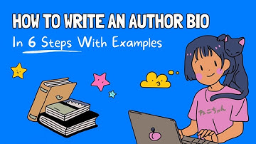 How To Write An Author Bio in 6 Steps (Examples) 👤