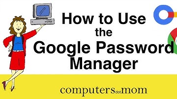 How to Use the Google Password Manager - FREE and Easy