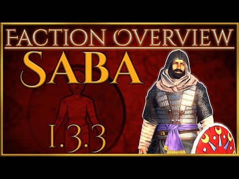 Saba! - Faction Overview - Divide Et Impera (1.3.3) - Total War Rome 2