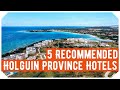 The 5 Recommended Holguin Province Hotels, Cuba: Hotels in Holguin Province 2020