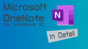 OneNote for Windows 10 Tutorial: everything explained