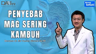 Gerd Bukan Penyakit Mematikan  Bincang Sehati Daai Tv