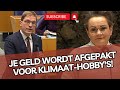 Bizar wordt jouw geld binnenkort verplicht ingezet voor klimaat van houwelingen vs d66minister