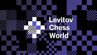 Следите за матчем на первенство мира на сайте Levitov Chess world!