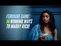 How to Win: 14 Strategic Ways to Marry Rich!