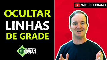 Como OCULTAR LINHAS DE GRADE no EXCEL para iniciantes