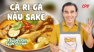 QUYỀN LINH trổ tài: CÀ RI GÀ NẤU VỚI SAKÊ độc đáo, thơm lừng!  | Bữa Cơm Gia Đình