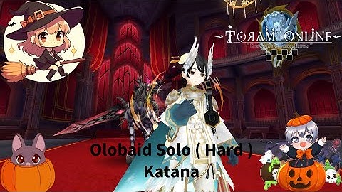 Katana STR-DEX Solo Gameplay Boss Olobaid ( Hard )