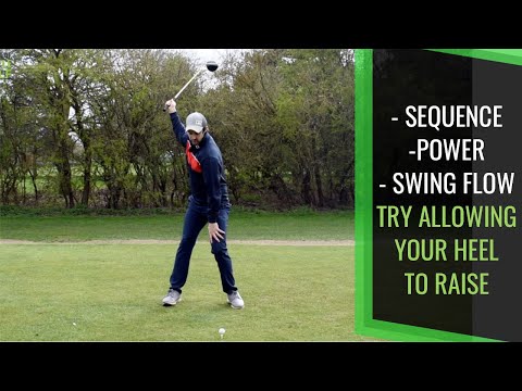 GOLF SWING POWER & CONSISTENCY: ALLOW YOUR HEEL TO RISE LIKE NICKLAUS, SNEAD, PALMER, BUBBA MOLANARI