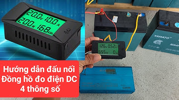 Hướng dẫn đấu nối Đồng hồ 4 thông số - chuyên đo điện năng lượng mặt trời