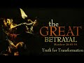 Truth for transformation with dr timothy brown  the great betrayal  easter message