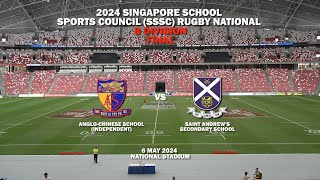 2024.05.06 SSSC Rugby B Div Finals - ACS (Independent) vs St. Andrew's Secondary School