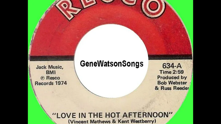 Gene Watson - Love In The Hot Afternoon (45 Single)