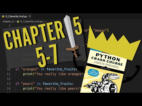 Python Crash Course: Chapter 5 | Try It Yourself 5-7 | Beginner Walkthrough!