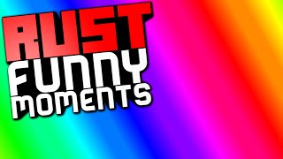 Rust Funny Moments #3 Episode 81 to Episode 90 (Rust Compilation & Montage)