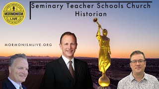Seminary Teacher Schools Church Historian | Mormonism Live 130 screenshot 4