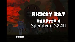 Roblox Rickey Rat CHAPTER 3 Speedrun 22:40 Solo