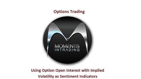 Using Option Open Interest with Implied Volatility as Sentiment Indicators
