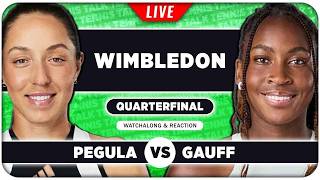 PEGULA vs GAUFF • Wimbledon 2026 QF • LIVE Tennis Watchalong