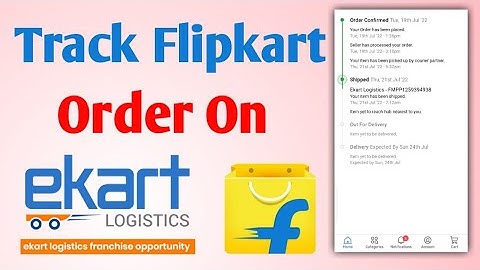 How to Track Order on Flipkart By Tracking Id l Ekart Logistics Tracking Flipkart