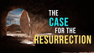 The Case for Christianity: Archaeological and Historical Evidence for the Resurrection