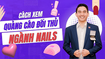 Cách xem quảng cáo của đối thủ trên Facebook, Instagram cho tiệm nails, phun xăm, nối mi