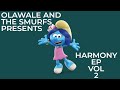 Zonderling Annalog Olawale And The Smurfs Harmony EP Vol 2 mp3