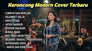 Kumpulan Keroncong Nostalgia Terbaik Sepanjang Masa — Audio Jernih | Tanpa Iklan