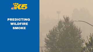 Wildfire smoke difficult to predict for Puget Sound area