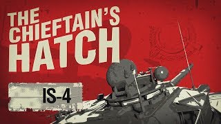 Inside the Chieftain's Hatch: IS-4 Part 1