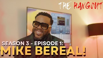 Mike Bereal Talks Influences, West A, Kevin Bond, MPC 2000, Nord & More!  |The Hangout S3 Ep.  1|