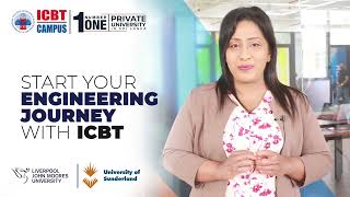 Get qualify with a British University awarded Engineering Degree programmes at ICBT Campus