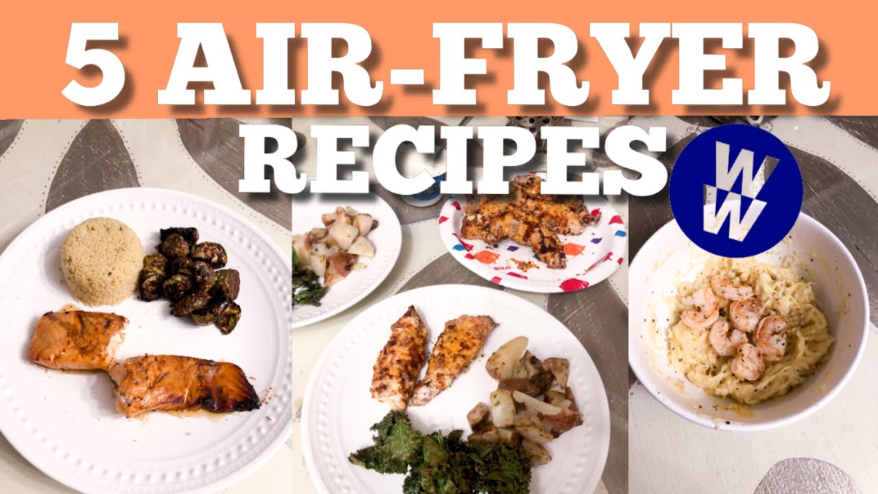 5 EASY WW AIR-FRYER RECIPES // COLLAB - YouTube