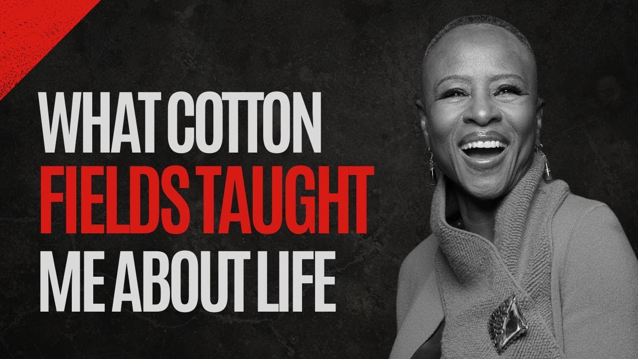 What Cotton Fields Taught Me About Life