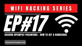 17.Hacking WPAWPA2 Passwords - How to get a handshake