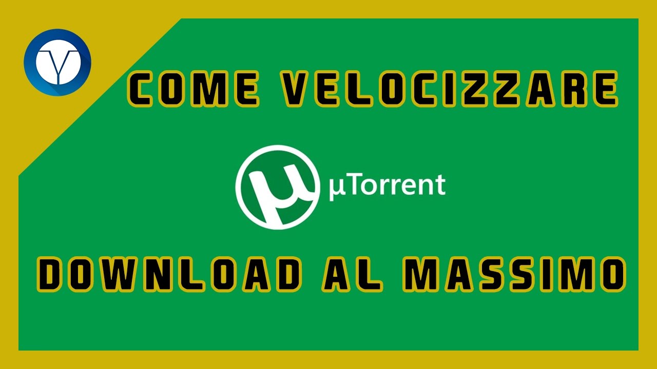 Come velocizzare il Download di UTorrent 2017 ULTIMA VERSIONE! [100% Funzionante]