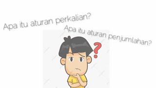 Aturan Perkalian dan Aturan Penjumlahan | Kaidah Pencacahan | Matematika Wajib XII