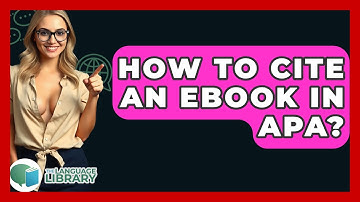 How To Cite An Ebook In APA? - The Language Library