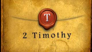 2 Timothy by GodCENTEREDLives 95,137 views 12 years ago 10 minutes, 16 seconds