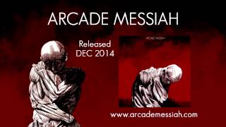 Arcade Messiah Album Preview