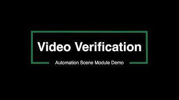 Video Verification - Automation Scene Module Demo - TheBuilding.Cloud