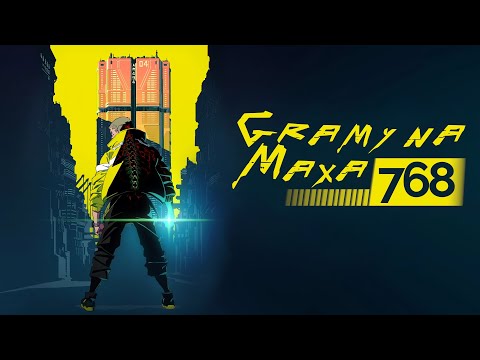 GnM Live #768 - CO TAM W CYBERPUNKu