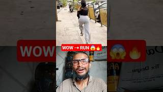 पहले WOW 😍… फिर सीधा RUN 🏃‍♂️😂 | Crazy Prank