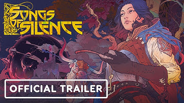 Songs of Silence - Official Reveal Trailer