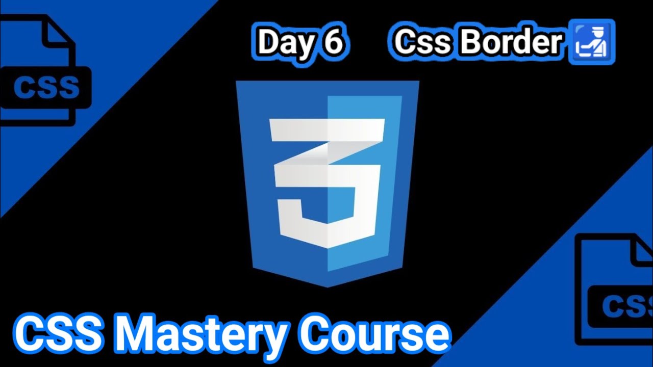 How to create Css Border Day6 css Mastery Course - YouTube