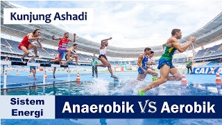 Ingin Menyusun Program Latihan Olahraga | Pahami Dulu Sistem Energi  (Anaerobik Vs Aerobik)