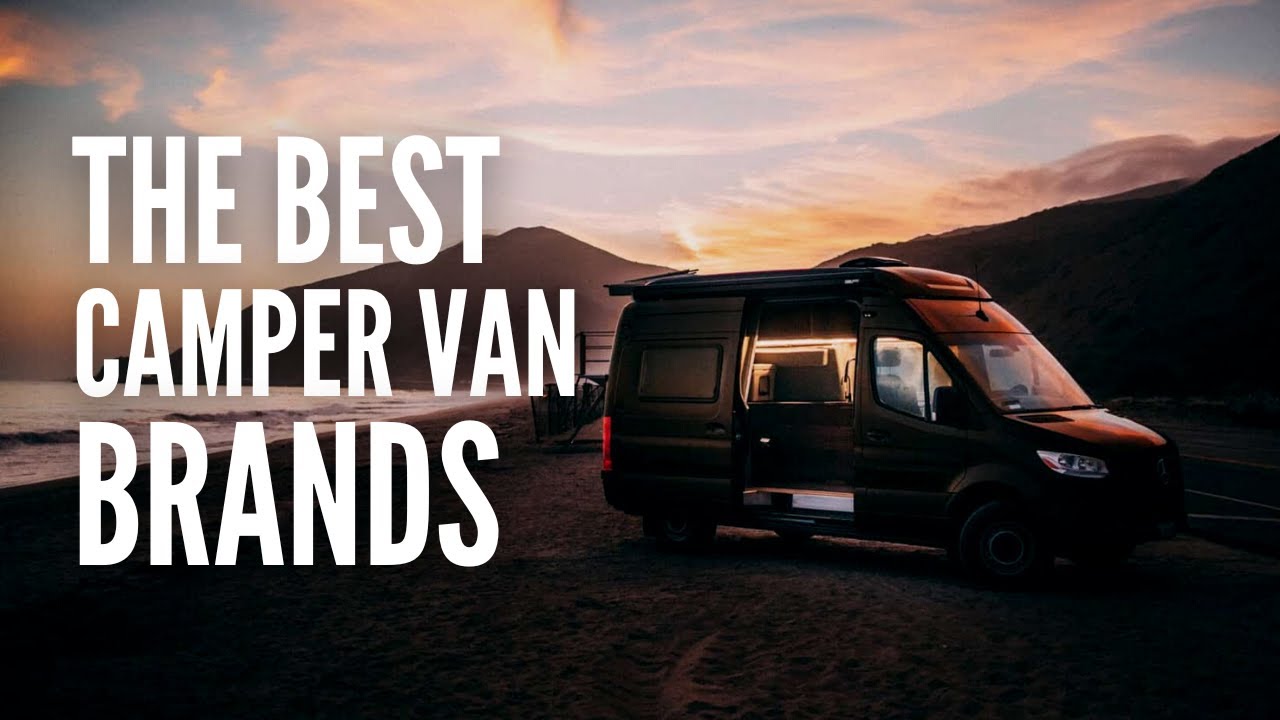 The 25 Best Camper Van Brands YouTube